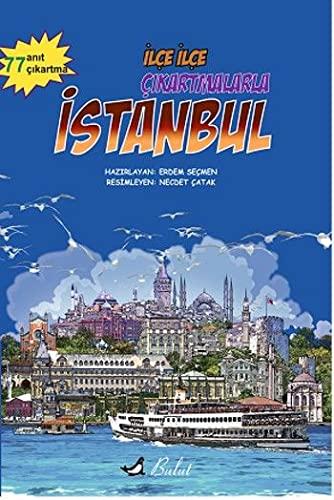 İLÇE İLÇE ÇIKARTMALAR İSTANBUL