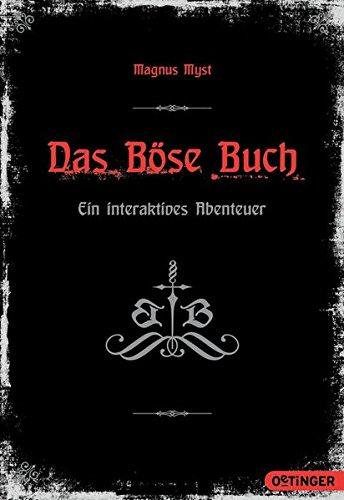 Das Böse Buch: Ein interaktives Abenteuer