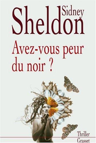 Avez-vous peur du noir ?