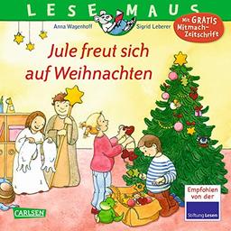 LESEMAUS 161: Jule freut sich auf Weihnachten