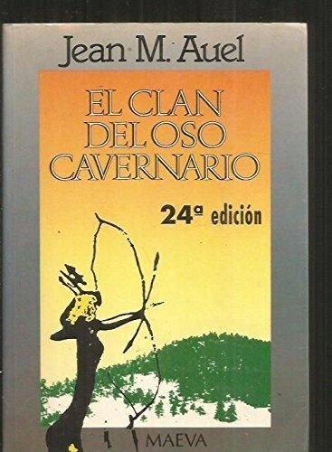 El Clan Del Oso Cavernario / The Clan Of The Cave Bear (Hijos De La Tierra / Earth's Children, Band 1)