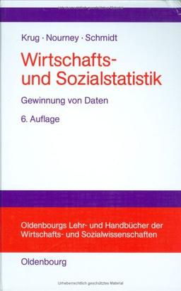 Wirtschafts- und Sozialstatistik: Gewinnung von Daten