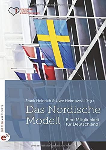 Das Nordische Modell: Eine Möglichkeit für Deutschland?