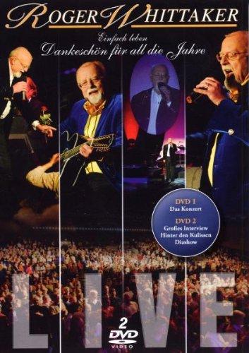 Roger Whittaker - Einfach leben-Best Of- Dankeschön für all die Jahre [2 DVDs]