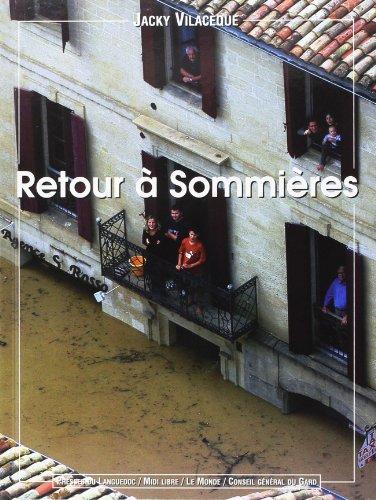 Retour à Sommières : vies et Vidourle