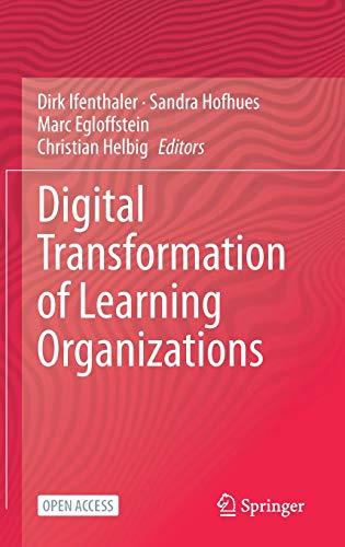 Digital Transformation of Learning Organizations