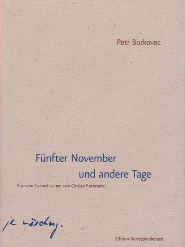 Fünfter November und andere Tage: Gedichte 1990-1996