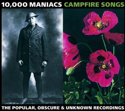 Campfire Songs - The Popular, Obscure & Unknown Recordings