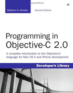 Programming in Objective-C 2.0 (Developer's Library)