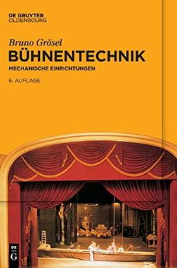 Bühnentechnik: Mechanische Einrichtungen