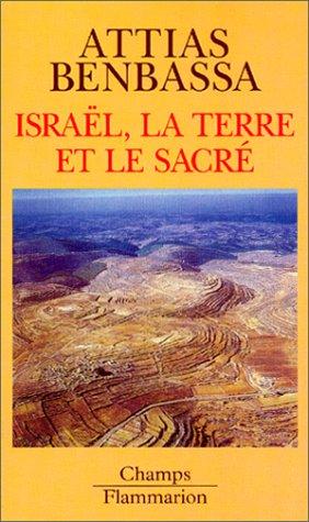 Israël, la terre et le sacré