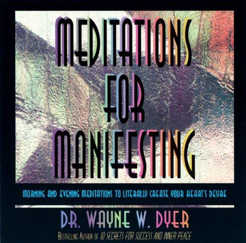 Meditations for Manifesting