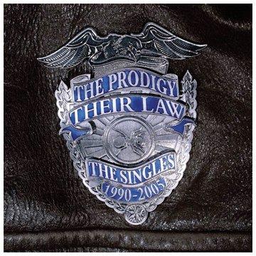 The Prodigy - Their Law: The Singles 1990 - 2005