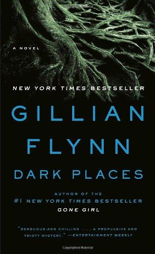 Dark Places: A Novel