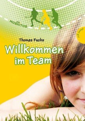 Die Moskitos Willkommen im Team