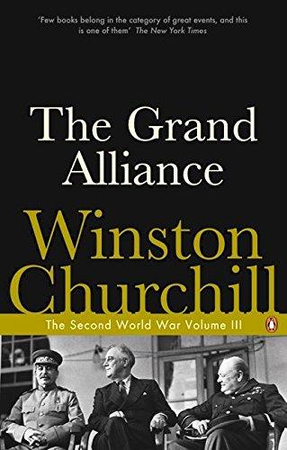 The Grand Alliance: The Second World War (Second World War 3)