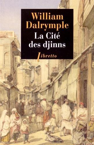 La cité des djinns : une année à Delhi