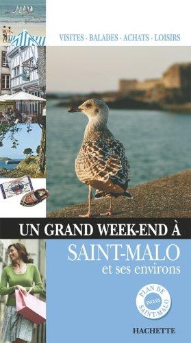 Un grand week-end à Saint-Malo et ses environs