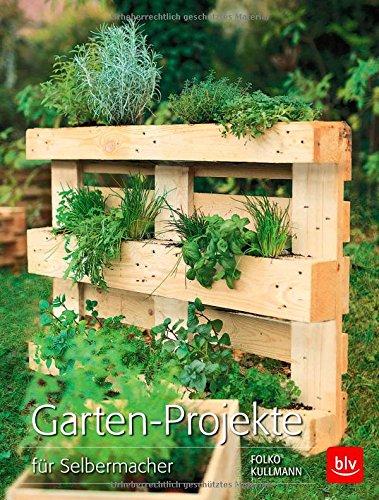 Garten-Projekte: für Selbermacher