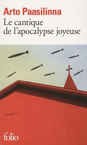 Le cantique de l'apocalypse joyeuse