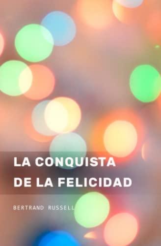 La conquista de la felicidad