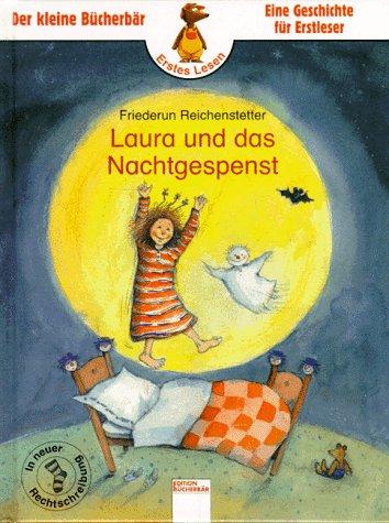 Laura und das Nachtgespenst. ( Ab 6 J.)