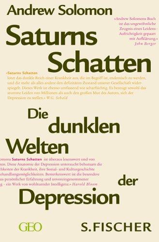 Saturns Schatten. Die dunklen Welten der Depression.