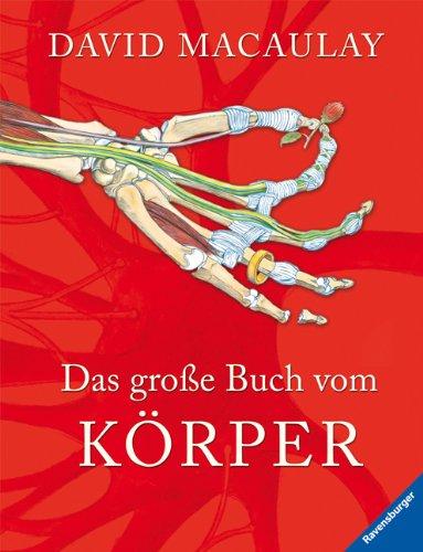 Das große Buch vom Körper