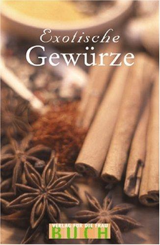 Exotische Gewürze