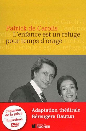 L'enfance est un refuge pour temps d'orage