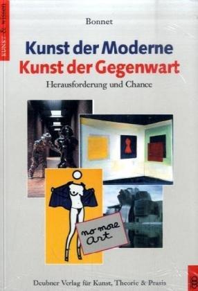 Kunst der Moderne, Kunst der Gegenwart