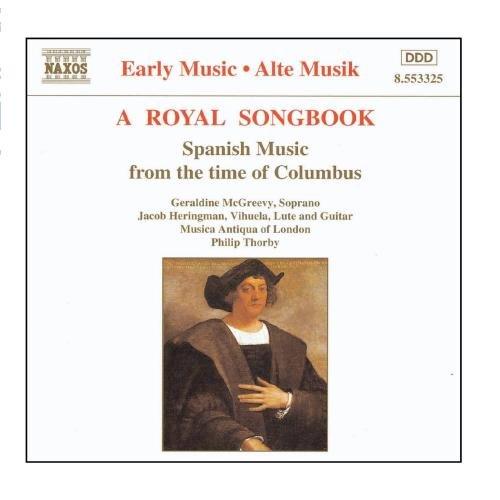 A Royal Songbook (Spanische Musik aus Columbus' Zeit)