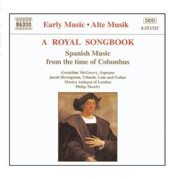 A Royal Songbook (Spanische Musik aus Columbus' Zeit)