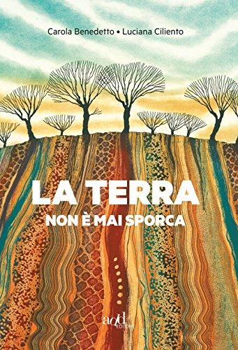 La terra non è mai sporca (Saggi)