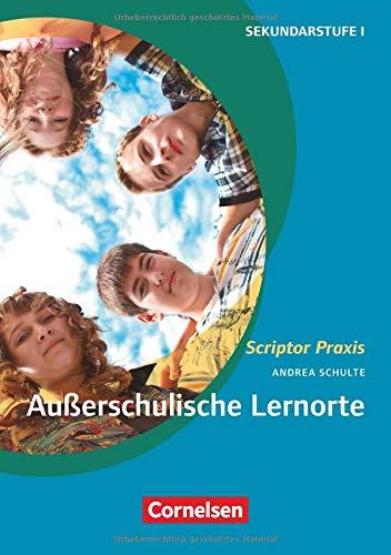 Scriptor Praxis: Außerschulische Lernorte: Buch