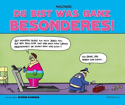 Du bist was ganz Besonderes: SCHOENE SCHEISSE BAND II