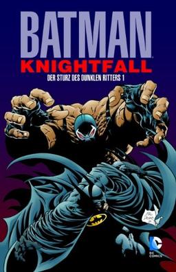 Batman: Knightfall - Der Sturz des Dunklen Ritters, Bd. 1