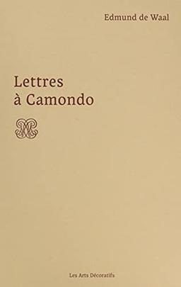 Lettres à Camondo