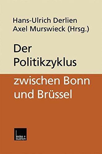 Der Politikzyklus zwischen Bonn und Brüssel (German Edition)