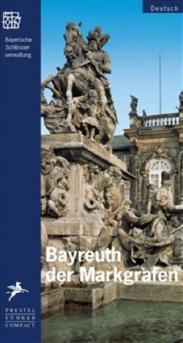 Das Bayreuth der Markgrafen