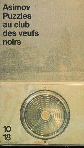 Puzzles au Club des veufs noirs (Grands Détectives)