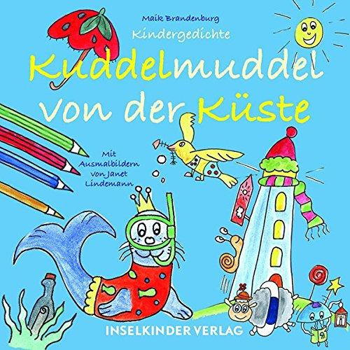 Kuddelmuddel von der Küste: Gedichte für Lütte