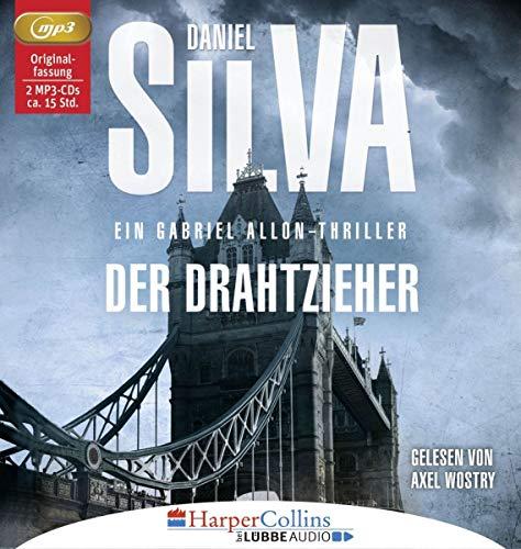 Der Drahtzieher: Ein Gabriel Allon-Thriller.