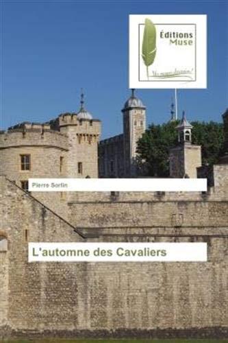 L'automne des Cavaliers