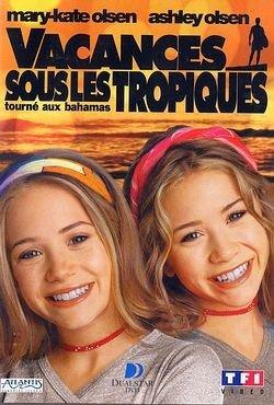 Olsen Twins : Vacances sous les tropiques [FR Import]