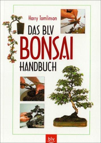 Das BLV Bonsai Handbuch