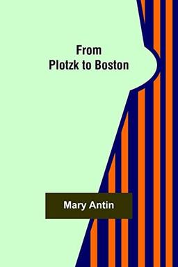 From Plotzk to Boston