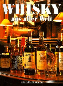 Whisky aus aller Welt