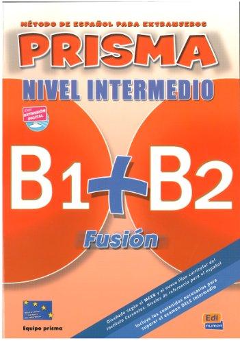 Prisma Fusion B1+B2,  Nivel Intermedio (inkl. 2 CDs)