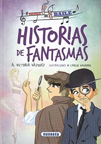 Historias de Fantasmas (Escuela de baile)